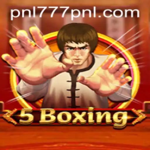 Explore the Exciting World of 5Boxing: Rules, Gameplay, and 777PNL Experience