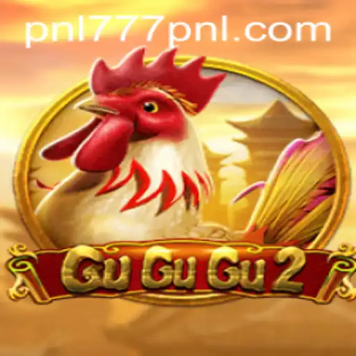 Exploring the Exciting World of GuGuGu2 and the Thrill of 777PNL