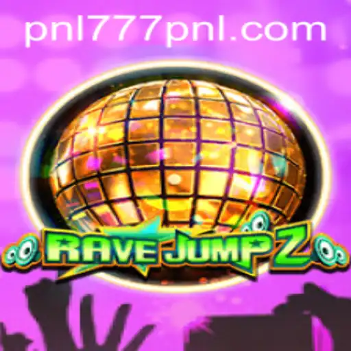 Exploring the Thrilling World of RaveJump2: The 777PNL Experience