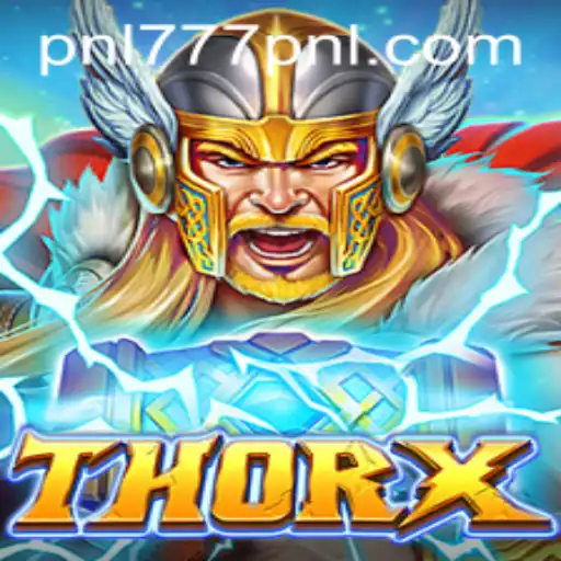 Discover the Thrilling Universe of ThorX: A Contender in the 777PNL Gaming Arena