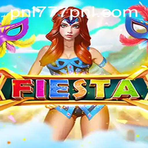 Experience the Excitement of Fiesta: A Deep Dive into the 777PNL Game