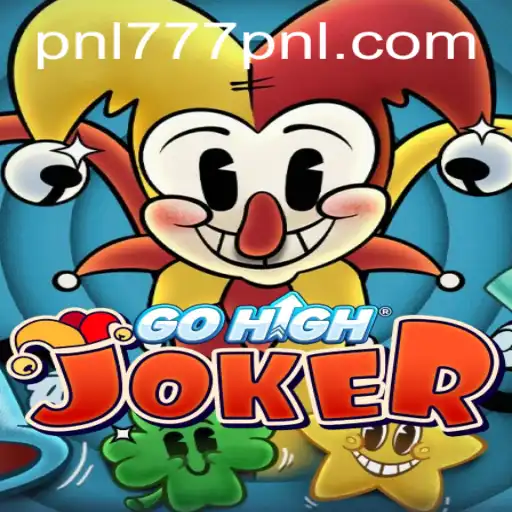 Unlocking the Thrills of GoHighJoker: A Dive into 777PNL Gameplay
