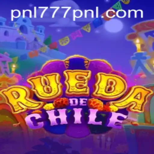 Explore the Exciting World of RuedaDeChile with 777PNL