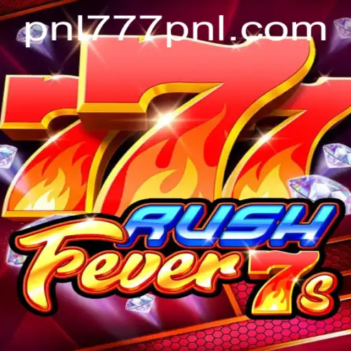 RushFever7s: The Pulse-Pounding Adventure of 777PNL