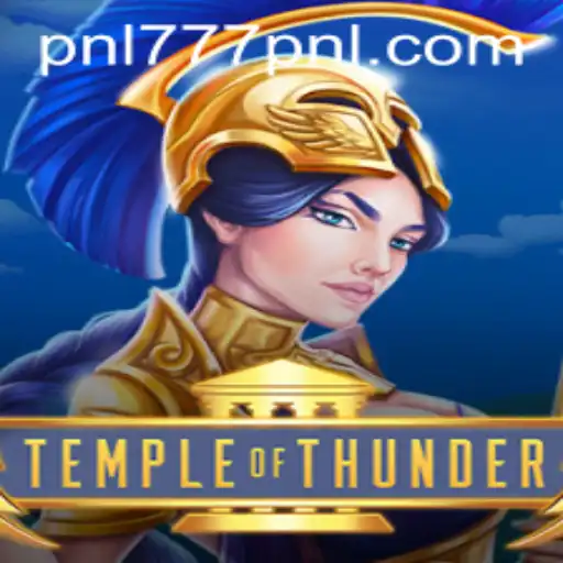 Explore the Mystical World of TempleofThunder with the 777PNL Experience