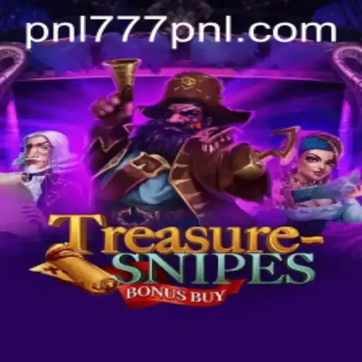 Exploring TreasuresnipesBonusBuy: A Unique Slot Adventure with 777PNL